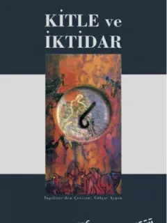 Kitle ve İktidar