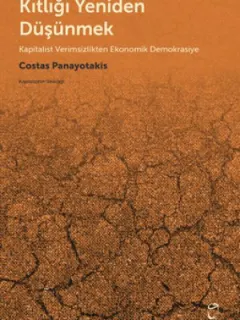 Kıtlığı Yeniden Düşünmek