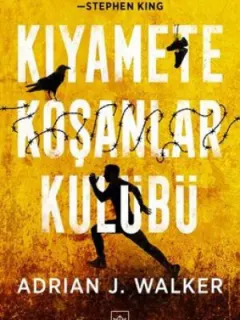 Kıyamete Koşanlar Kulübü