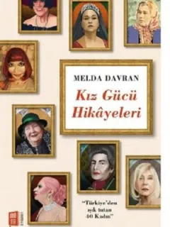 Kız Gücü Hikayeleri