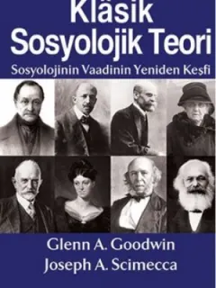 Klasik Sosyolojik Teori