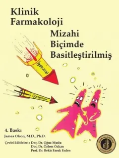 Klinik Farmakoloji Mizahi Biçimde Basitleştirilmiş