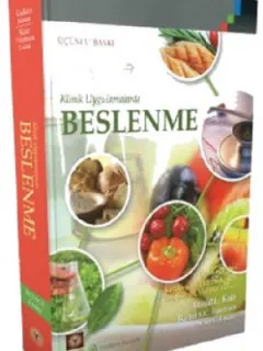 Klinik Uygulamalarda Beslenme