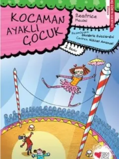 Kocaman Ayaklı Çocuk