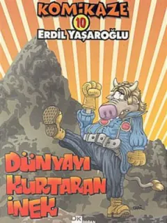 Komikaze 10 - Dünyayı Kurtaran İnek