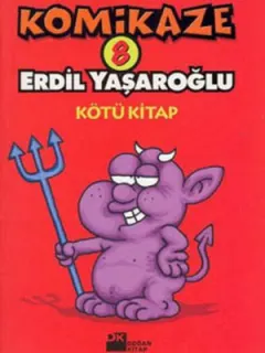 Komikaze 8 - Kötü Kitap