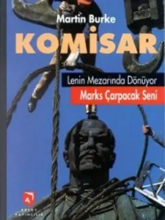 Komisar / Lenin Mezarında Dönüyor