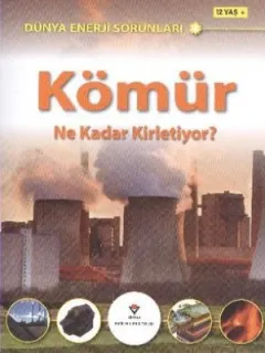Kömür Ne Kadar Kirletiyor?