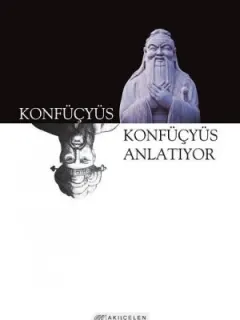 Konfüçyüs Anlatıyor
