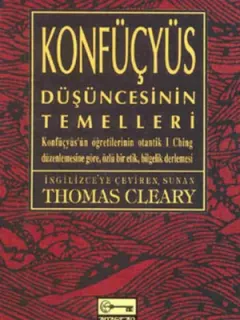 Konfüçyüs Düşüncesinin Temelleri