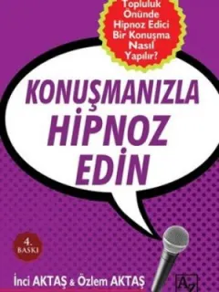 Konuşmanızla Hipnoz Edin