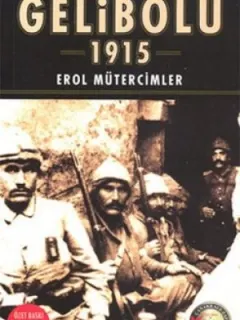 Korkak Abdulden JollyTürk'e Gelibolu 1915