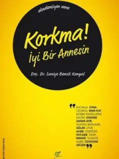 Korkma! İyi Bir Annesin