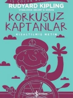 Korkusuz Kaptanlar-Kısaltılmış Metin