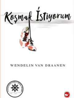 Koşmak İstiyorum