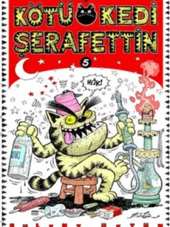 Kötü Kedi Şerafettin 5
