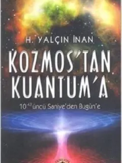 Kozmos'tan Kuantum'a