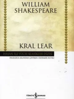 Kral Lear - Hasan Ali Yücel Klasikleri