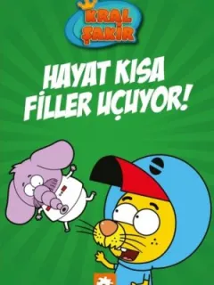 Kral Şakir-Hayat Kısa Filler Uçuyor!