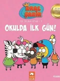 Kral Şakir Okulda İlk Gün!-İlk Okuma Kitabı 9