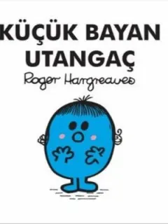 Küçük Bay-Bayanlar-Küçük Bayan Utangaç