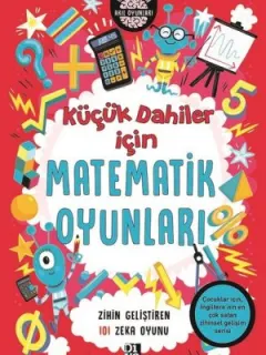 Küçük Dahiler İçin Matematik Oyunları