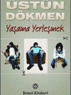 Küçük Şeyler 3 - Yaşama Yerleşmek