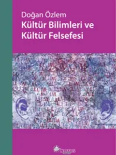 Kültür Bilimleri ve Kültür Felsefesi
