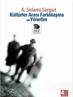 Kültürler Arası Farklılaşma ve Yönetim