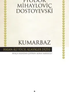 Kumarbaz - Hasan Ali Yücel Klasikleri