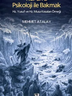 Kur'an'a Psikoloji İle Bakmak