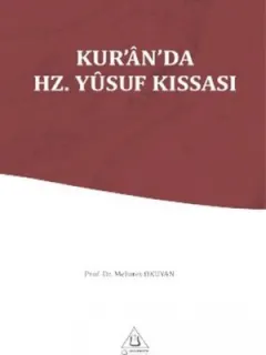Kur’an’da Hz. Yusuf Kıssası