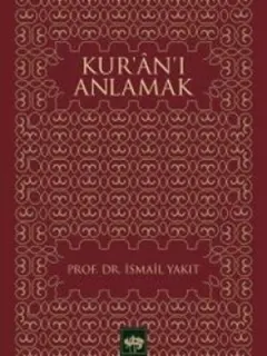 Kur'an'ı Anlamak