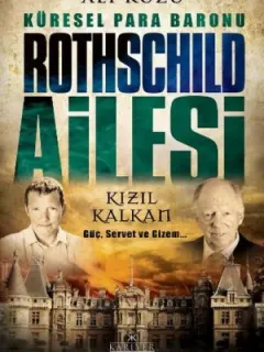 Küresel Para Baronu, Rothschild Ailesi