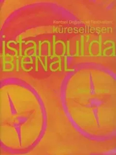 Küreselleşen İstanbul'da Bienal