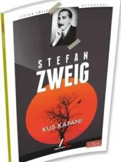 Kuş Kapanı-Stefan Zweig Kitaplığı