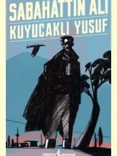 Kuyucaklı Yusuf-Türk Edebiyat Klasikleri 32