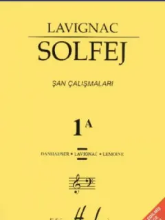 Lavignac Solfej 1A - Şan Çalışmaları