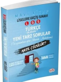LGS Türkçe Mantık Muhakeme Soruları Nasıl Çözülür?-Mavi Kitap