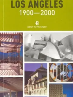 Los Angeles 1900-2000 Mimarlık ve Kent Dizisi 18