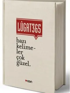 Lugat 365 - Bazı Kelimeler Çok Güzel