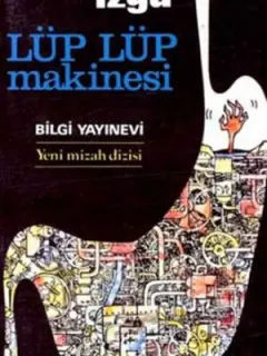 Lüp Lüp Makinesi