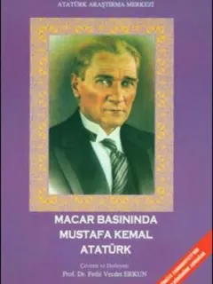 Macar Basınında Mustafa Kemal Atatürk