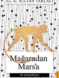 Mağaradan Mars'a