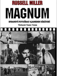 Magnum Efsanevi Fotoğraf Ajansının Hikayesi