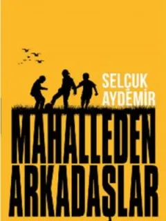 Mahalleden Arkadaşlar