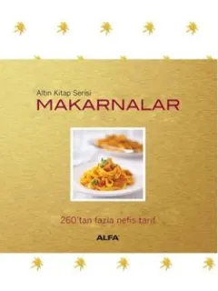 Makarnalar 260'tan Fazla Nefis Tari