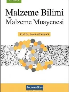 Malzeme Bilimi ve Malzeme Muayenesi