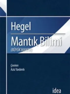 Mantık Bilimi - Büyük Mantık