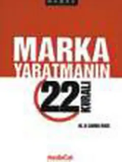 Marka Yaratmanın 22 Kuralı